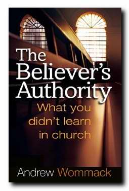 The Believer's Authority PB - Andrew Wommack